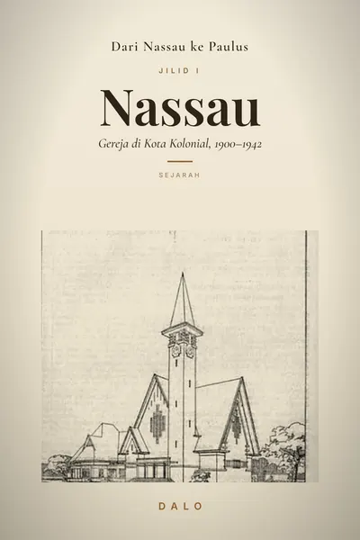 Sampul Dari Nassau ke Paulus · Jilid I: Nassau