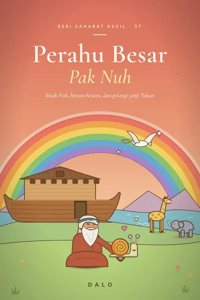 Sampul Perahu Besar Pak Nuh